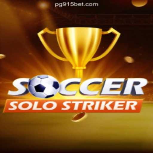 Discover the Exciting World of SoccerSoloStriker: The Ultimate Game Experience on 915bet.com Platform